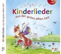 Various - Kinderlieder aus der Guten Alten Zeit