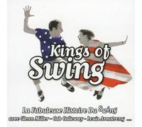 Various - Kings Of Swing - la fabuleuse histoire du swing