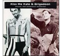 Various - Kiss Me Kate & Brigadoon Original Soundtracks [UK Import]