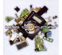 Various - Kiss The Future Vol.3