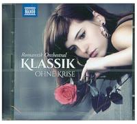 Various - Klassik Ohne Krise: Romantik Orchestral [Import]