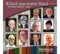 Various - Kölsch aus Erster Hand-die Besten Autoren!