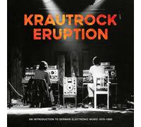 Various - Krautrock Eruption (An Introduction to German Electroni