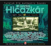 Various - Kürdili Hicazkar Turkish Old Authentic Sounds