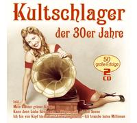KULTSCHLAGER DER 30ER JAHRE 2 CD NEUF