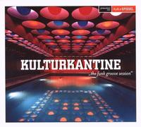 Various - Kulturkantine-The Funk Groove Session [Import]
