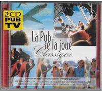 Various - La Pub Se La Joue Classique [2CD Edition 1998]