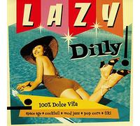 Various - Lazy Dilly! Vol. 1