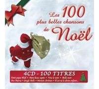Les 100 plus belles chansons de Noël