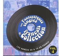 Various - Les Fantastiques Singles Français De Collection/Vol. 4 [Import]
