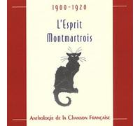 Various - L'Esprit Montmartrois 1900-1920
