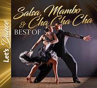 Various - Let S Dance/Salsa Mambo & Cha Cha/Best of