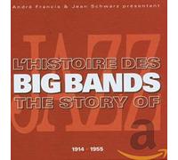 Various - L'Histoire des Big Bands (1914-1955) [Import]