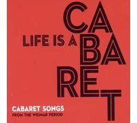 Various - Life is a Cabaret Songs from The Weimar Period [Import]