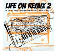Various - Life on Remix 02