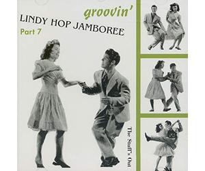 Various - Lindy Hop Jamboree Vol.7 - Groovin' - The Stuff's Out (CD)