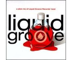 Various - Liquid Groove-a Slick Mix of L