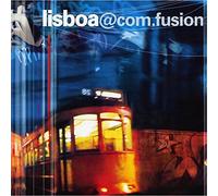 Various - Lisboa@Com.Fusion