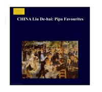 Various - Liu de-Hai Plays Pipa Favourit