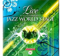 VARIOUS - LIVE AT GLASTONBURY'S JAZZ WORLD STAGE [UK Import]