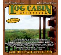 Various - Log Cabin Favorites: Vintage Bluegrass & Mountain Ballads [Import]