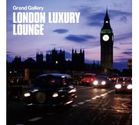 Various - London Luxury Lounge [Import]