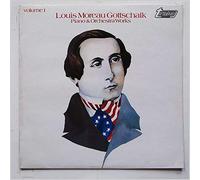 Various - Louis Moreau Gottschalk: Piano And Orchestral Works [LP]