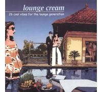 Various - Lounge Cream