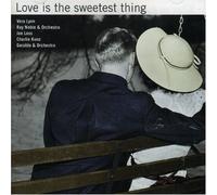 Various - Love Is the Sweetest Thing