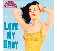 Various Artists - Love My Baby [Import USA]