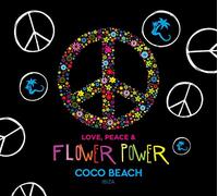 Various - Love Peace & Flower Power by Coco Beach Ibiza