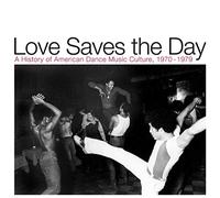 Various - Love Saves the Day/History Dance Music 1970-79