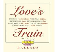 Various – Love's Train: Best Of Funk Essential Ballads 1 / V