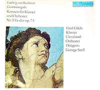 VARIOUS - Ludwig van Beethoven - Emil Gilels , The Cleveland Orchestra , George Szell - Konzert Für Klavier Und Orchester Nr. 5 Es-dur Op. 73 - Melodia Eterna - 8 26 225