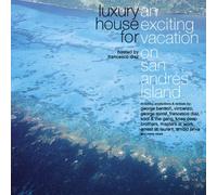 Various - Luxury House For An Exciting Vacation On San Andrés Island