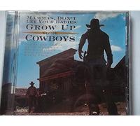 Various - Mamas Don't Let Your Babies Grow Up to Be