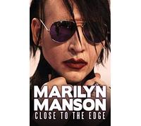 Various - Marilyn Manson - Close To The Edge