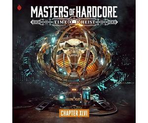 Various - Masters of Hardcore Xlvi - Time Heist