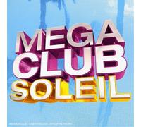 Various - Mega - Mega Club Soleil Edition 2007