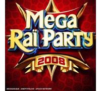 Artistes variés – Mega Raï Party 2008 – CD