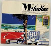 Various - Melodies: the Best of Aor