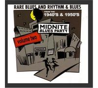 Various Artists - Midnite Blues Party 2: Rare Blues & R&B [Import]