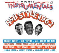 Various - Mighty Instrumentals R&B Style 1962 [Import]