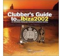 Various - Ministry of Sound: Clubber's Guide to Ibiza 2002