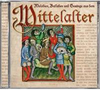 Various - Mittelalter-Melodien,Balladen & Gesnge [Import]