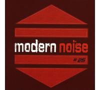 Various - Modern Noise 25