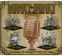 Various - Money Honey-Rise of Black Vocal Groups [Import]