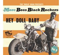 Various Artists – More Boss Black Rockers 9: Hey Doll Baby – Vinyle LP