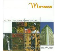 Various - Morocco-a Trip Around The World [Import]
