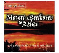 Various - Mozart & Beethoven to Relax-New Age Series